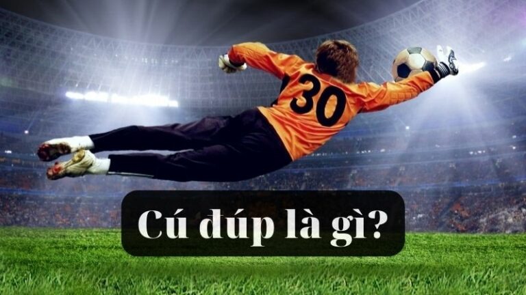 Cú Đúp Nghĩa Là Gì? Tìm Hiểu Ý Nghĩa Cú Đúp Trong Bóng Đá