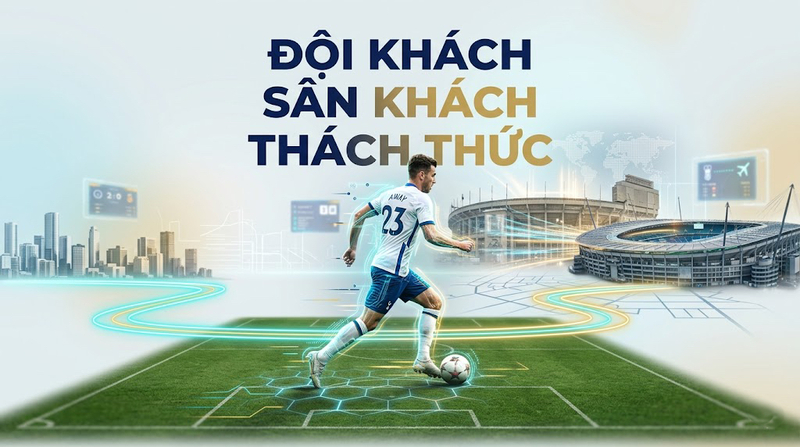 away-trong-bong-da-la-gi.jpg Away trong bóng đá là gì? Các bất lợi khi thi đấu sân khách